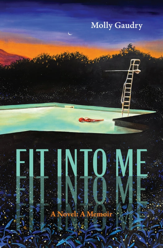 Fit Into Me: A Novel: A Memoir Book