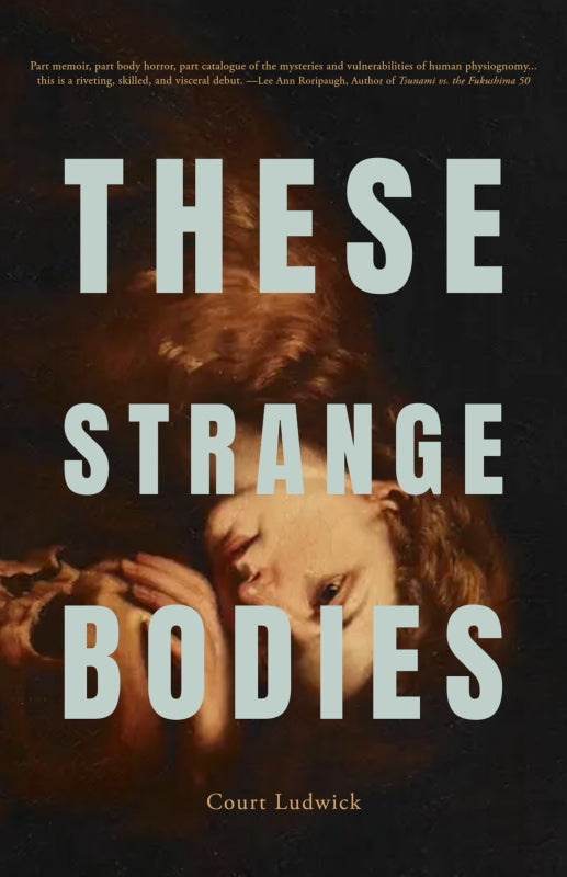 These Strange Bodies Book