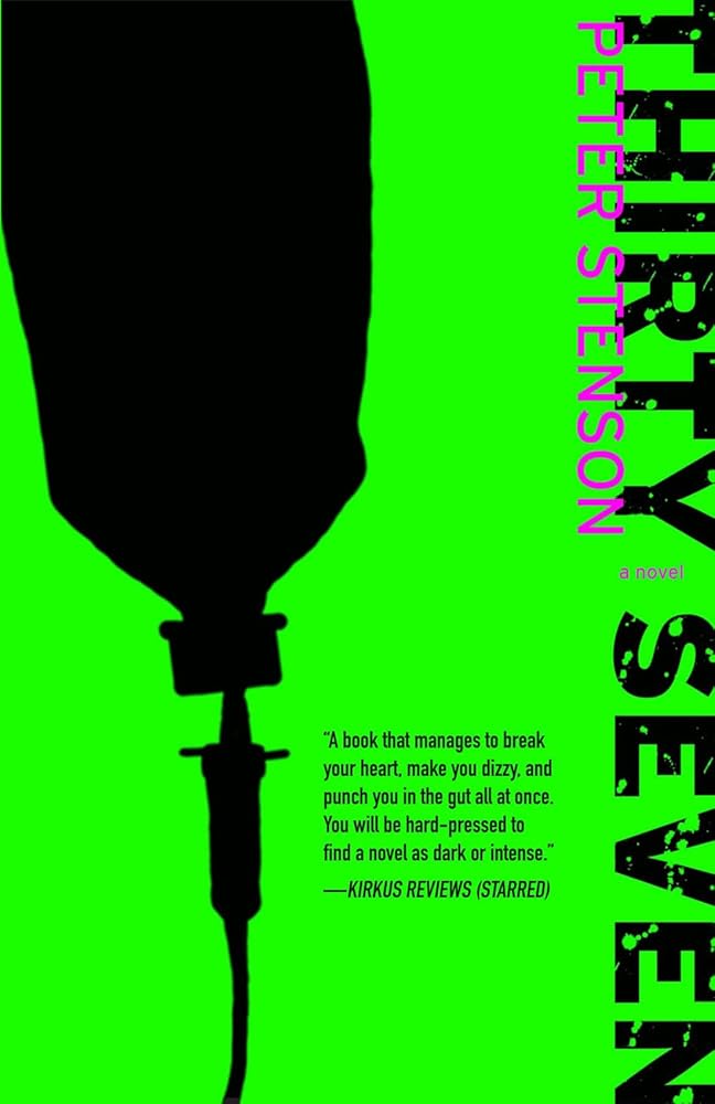 Thirty-Seven: A Novel