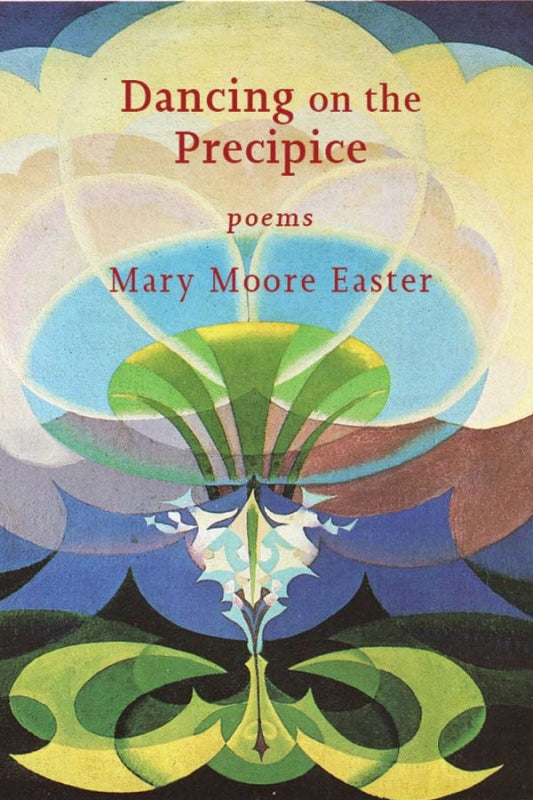 Dancing on the Precipice: poems Book