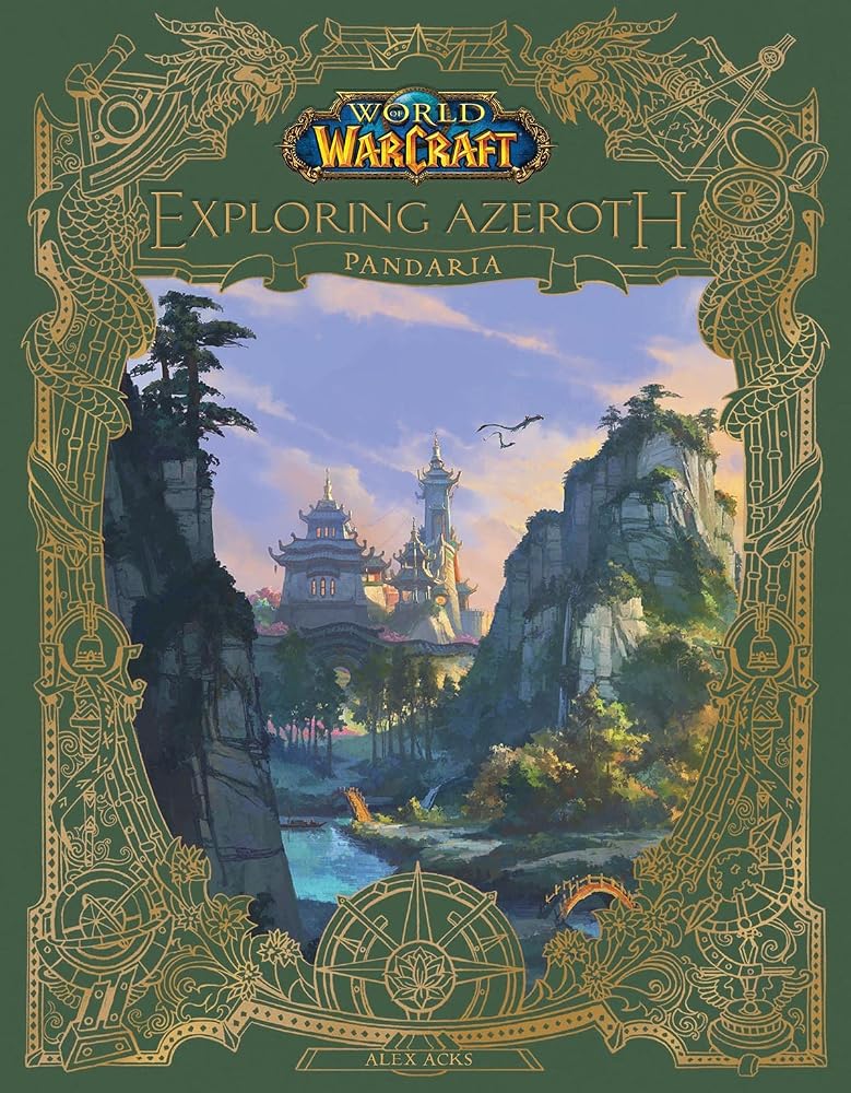 World of Warcraft: Exploring Azeroth: Pandaria Book