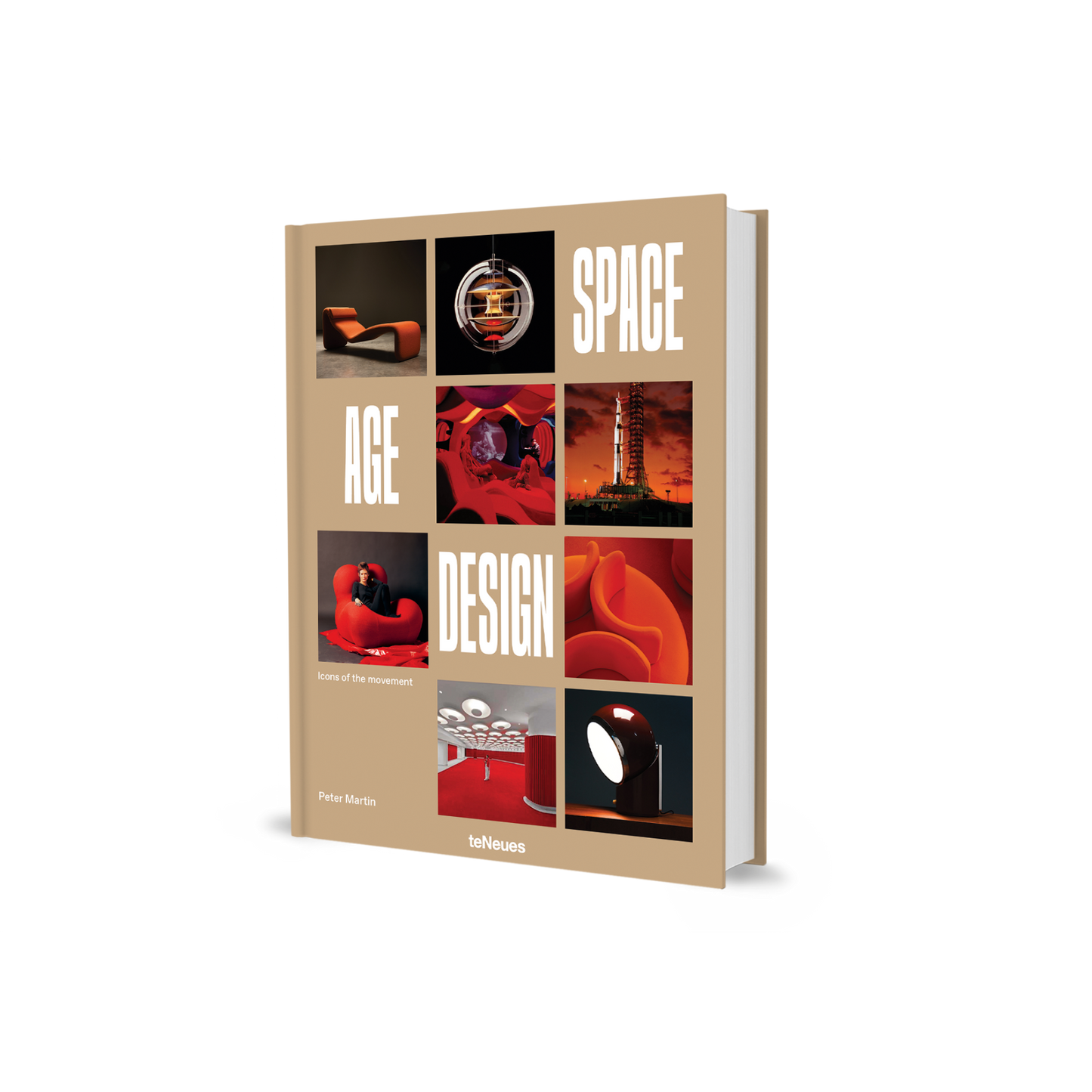 Space Age Design Icons Of The Movement Book