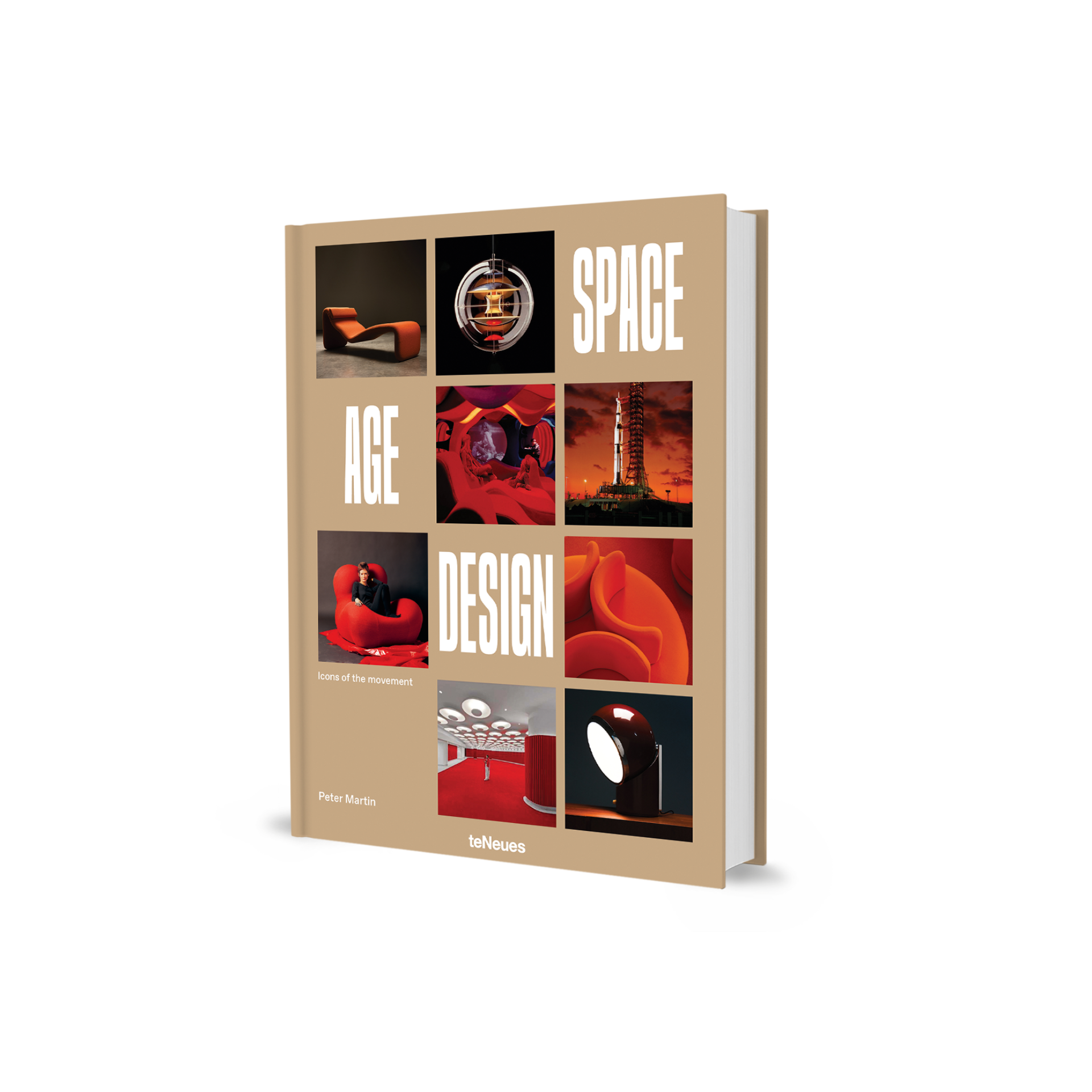 Space Age Design Icons Of The Movement Book