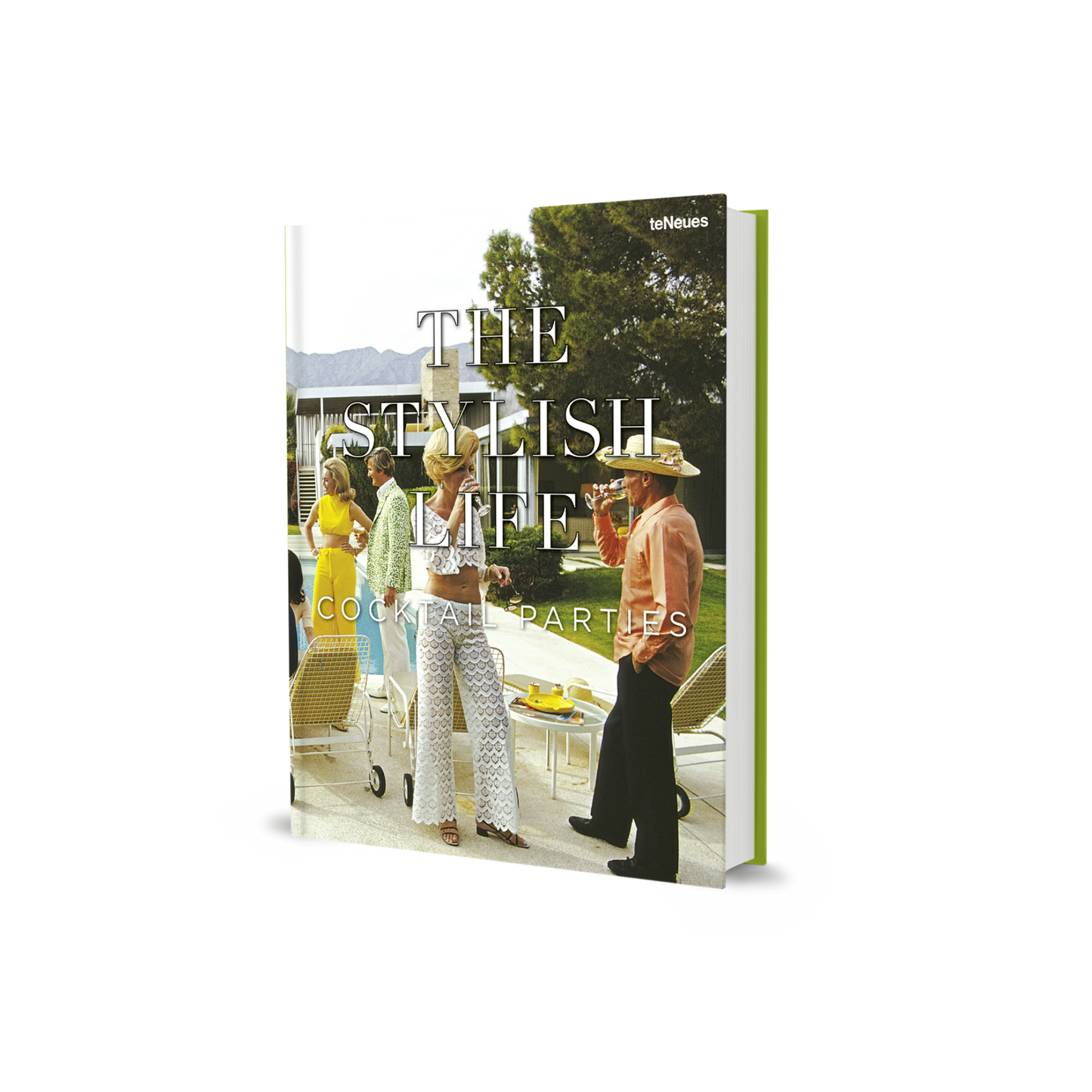 The Stylish Life: Cocktail Parties Book