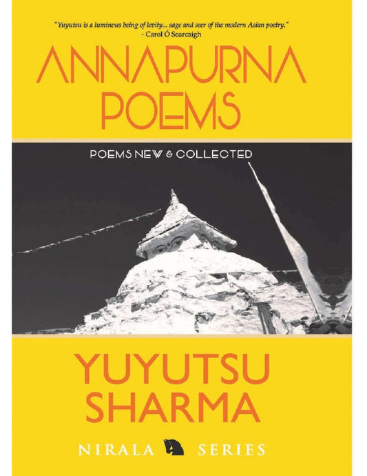 Annapurna Poems: New and collected Book