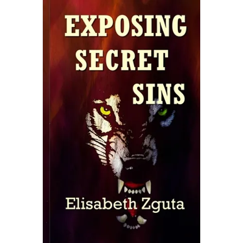 Exposing Secret Sins: (Curses & Secrets Book Two)