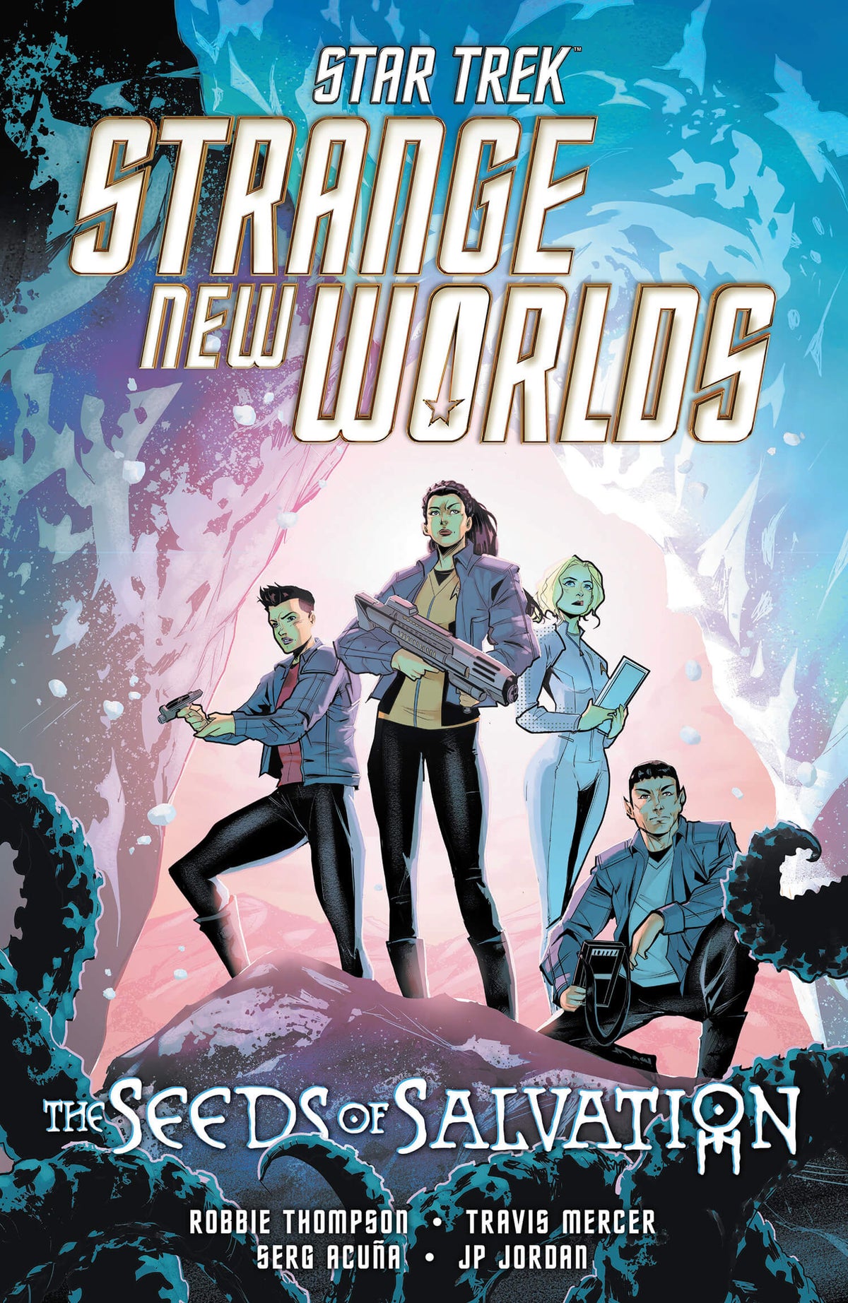 Star Trek: Strange New Worlds--The Seeds of Salvation