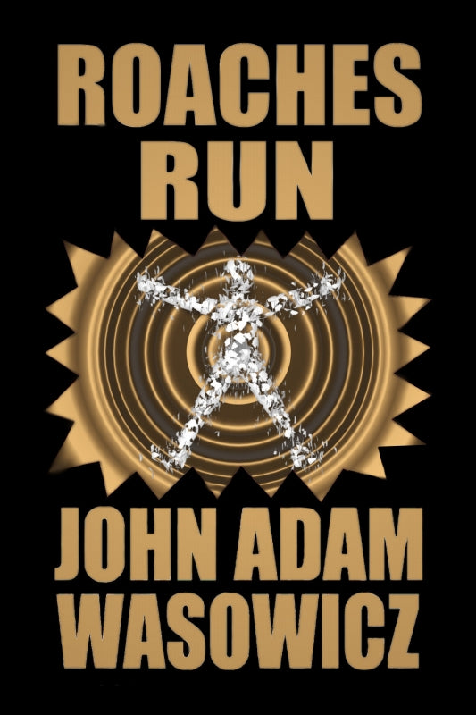 Roaches Run Book