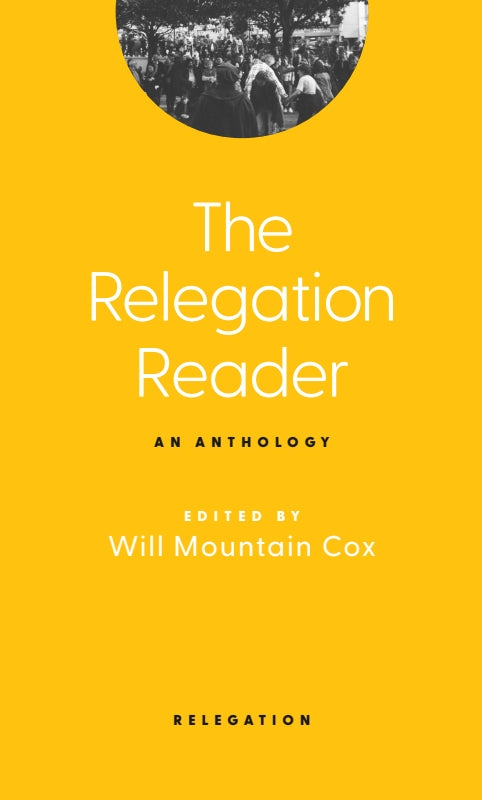 The Relegation Reader: An Anthology Book