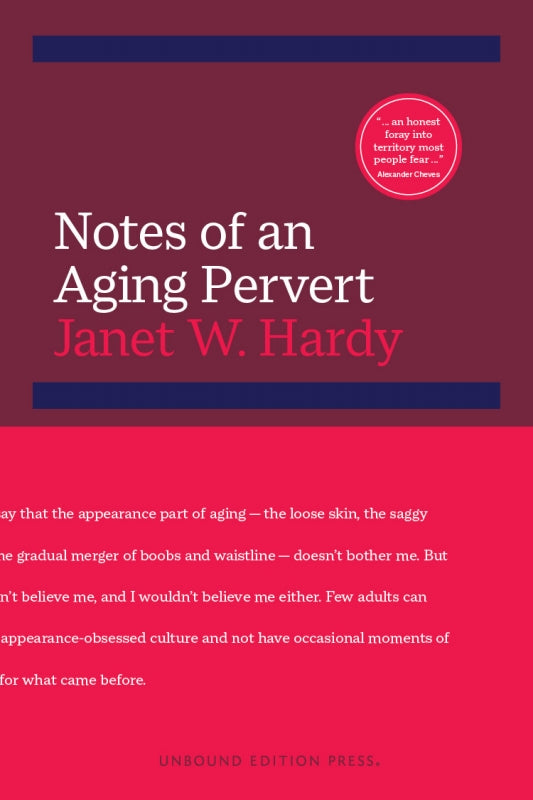 Notes of an Aging Pervert Book