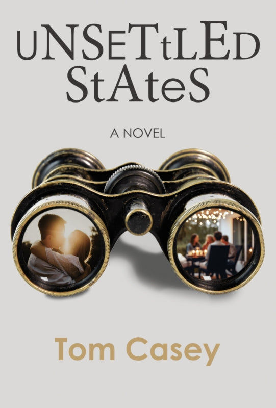 Unsettled States: A Novel Book