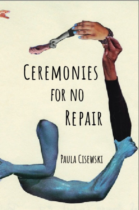 Ceremonies for No Repair Book