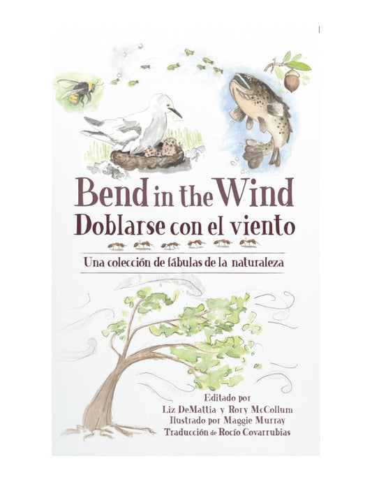 Doblarse con el Viento: Una Colección de Fábulas de la Naturaleza Book