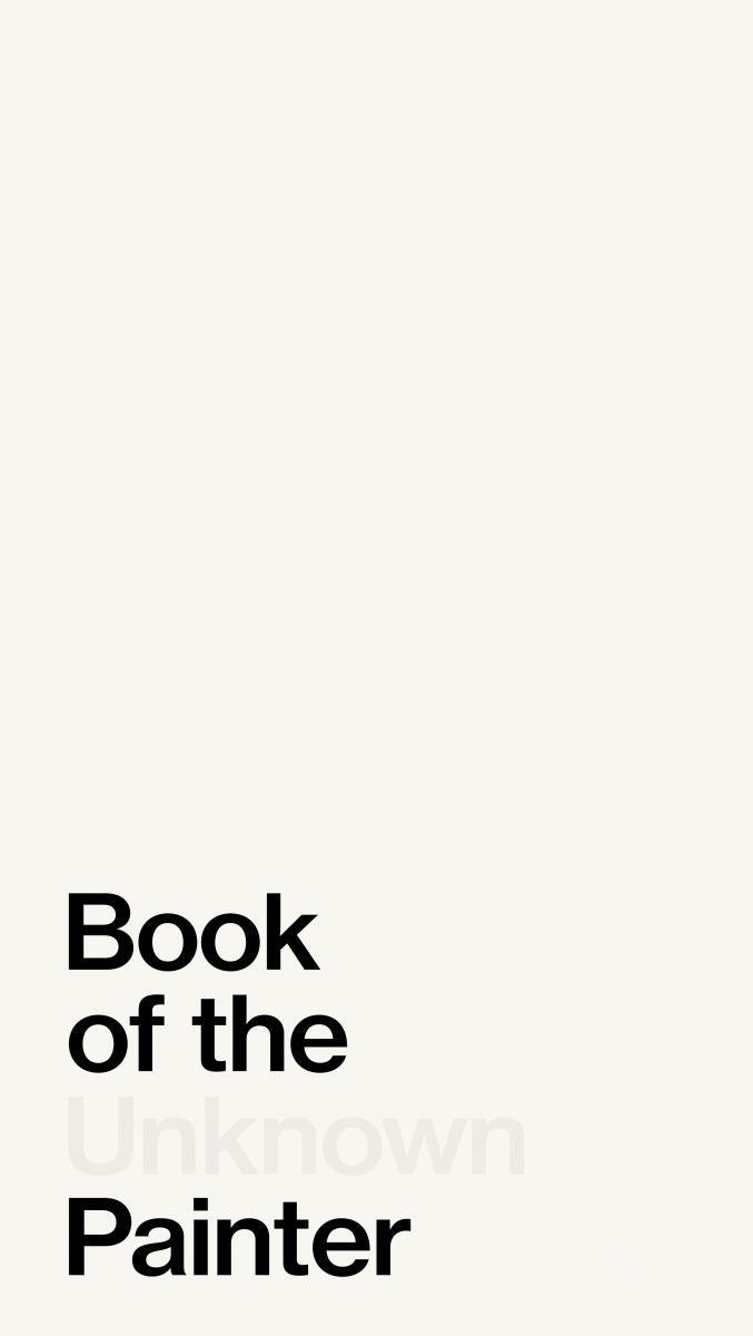 Book of the Unknown Painter Book
