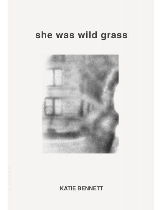 She Was Wild Grass Book