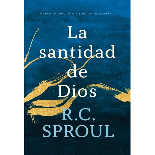 La Santidad de Dios, Spanish Edition