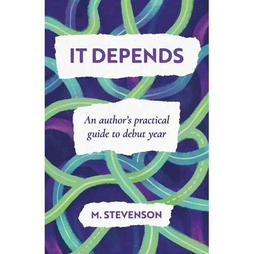 It Depends: An author's practical guide to debut year