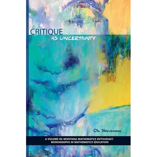 Critique as Uncertainty