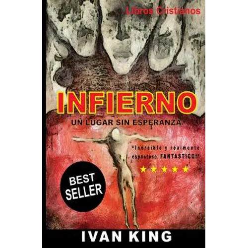 Libros Cristianos: El Infierno: Un Lugar Sin Esperanza [Libros Cristianos]
