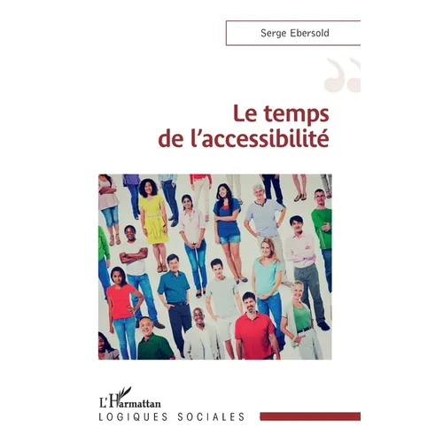 Le temps de l'accessibilité
