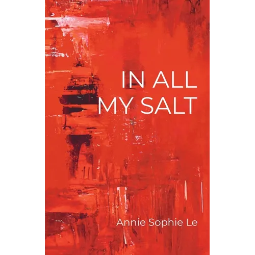 In All My Salt