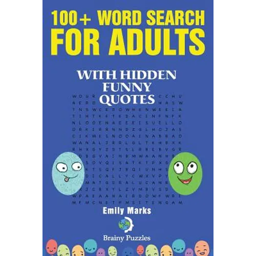 100+ Word Search for Adults: With Hidden Funny Quotes