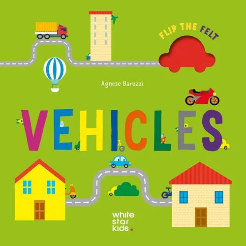 Flip the Felt Vehicles - Board Book