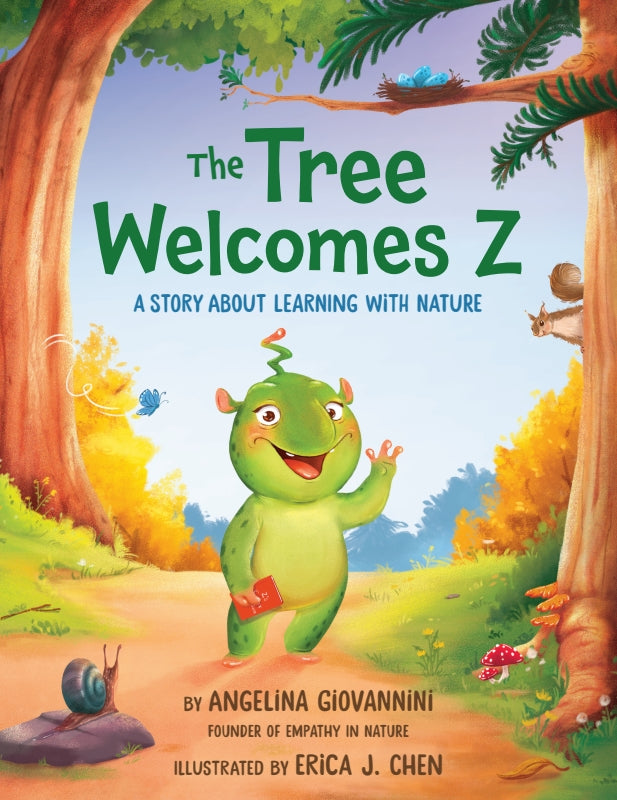 The Tree Welcomes Z: A Story about Learning with Nature Book