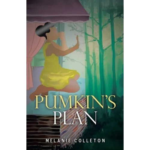 Pumkin's Plan