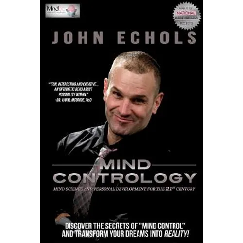 Mind Contrology: Mind Science and Personal Development for the 21st Century