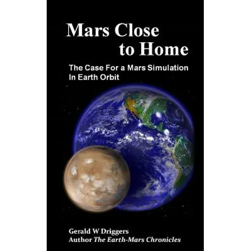 Mars Close to Home: The Case For a Mars Simulation in Earth Orbit