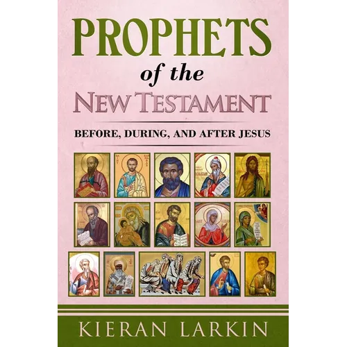 Prophets of the New Testament