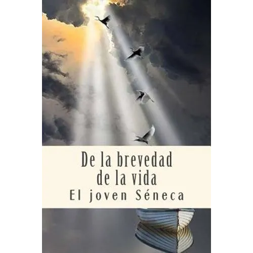 De la brevedad de la vida