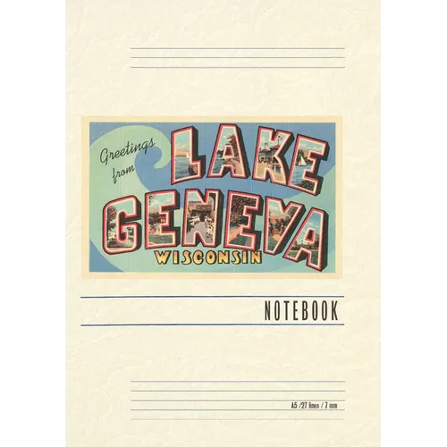 Vintage Lined Notebook Greetings from Lake Geneva, Wisconsin