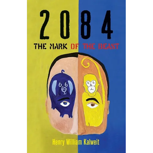 2084 The Mark of the Beast