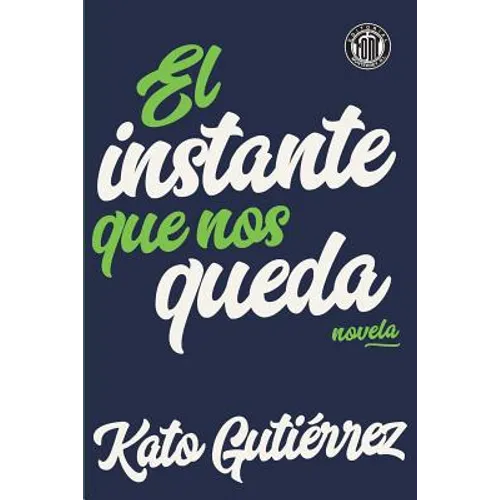 El instante que nos queda