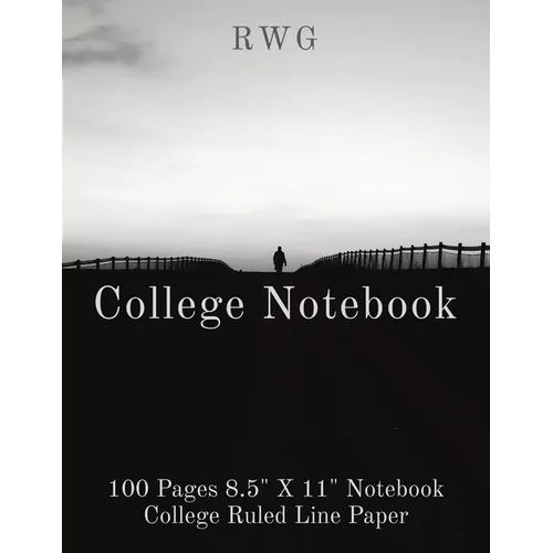 College Notebook: 100 Pages 8.5" X 11" Notebook College Ruled Line Paper