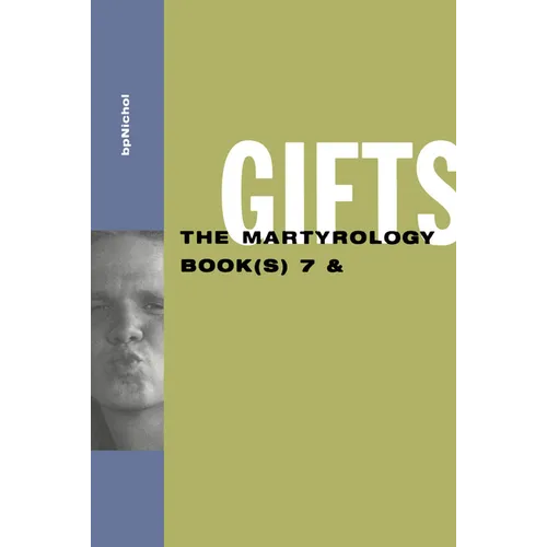 Gifts: The Martyrology Book(s) 7 &