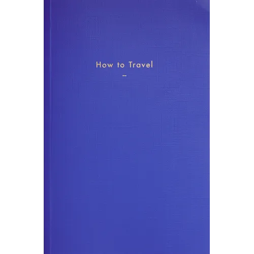 How to Travel