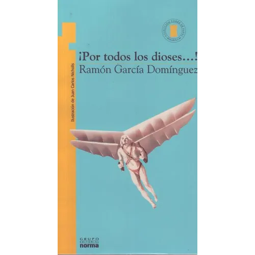 ¡Por Todos Los Dioses...!