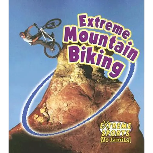 Extreme Mountain Biking