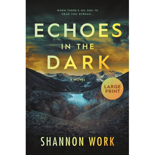 Echoes in the Dark: Large Print