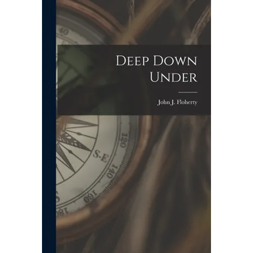 Deep Down Under