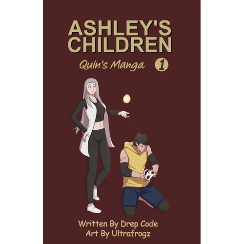 Ashley's Children: Volume 1: Quin's Manga