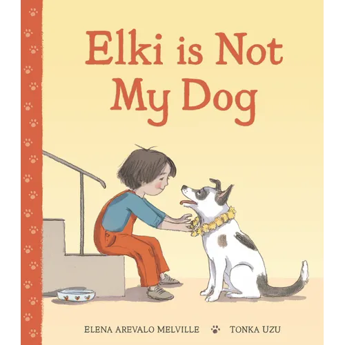 Elki Is Not My Dog