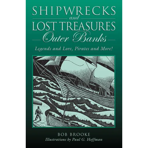 Shipwrecks and Lost Treasures: Outer Banks