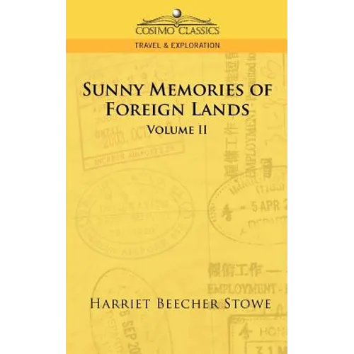 Sunny Memories of Foreign Lands - Vol. 2