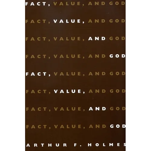 Fact, Value and God