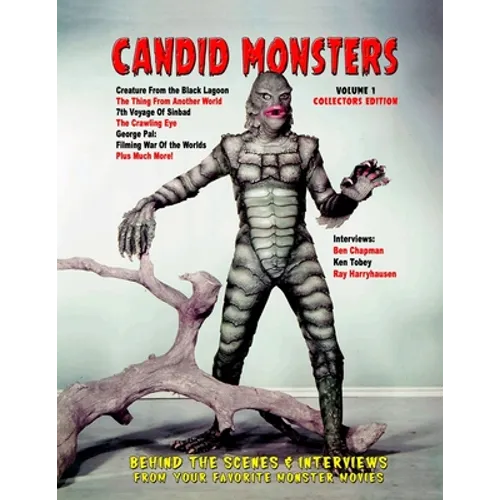 Candid Monsters: BEHIND THE SCENES PHOTOS, INTERVIEWS and ARTICLES from your favorite monster movies