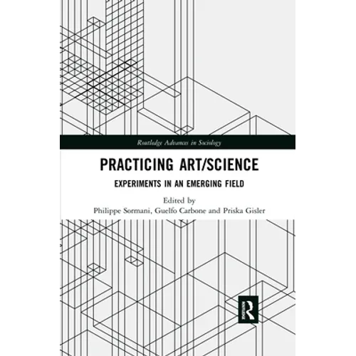 Practicing Art/Science: Experiments in an Emerging Field